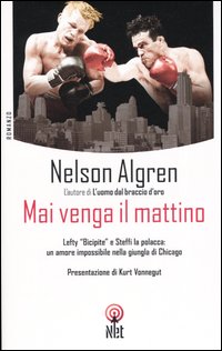 Mai venga il mattino