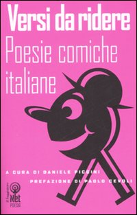 Versi da ridere. Poesie comiche italiane
