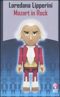 Mozart in rock. Il genio dal classico alla cultura pop