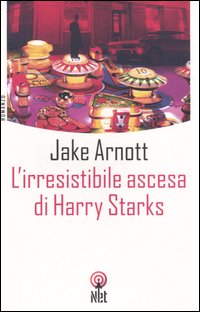 L'irresistibile ascesa di Harry Starks