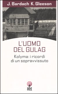 L'uomo del Gulag