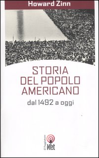Storia del popolo americano dal 1492 a oggi