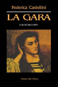 La gara e altri racconti