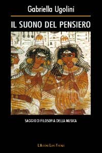 Il suono del pensiero. Saggio di filosofia della musica