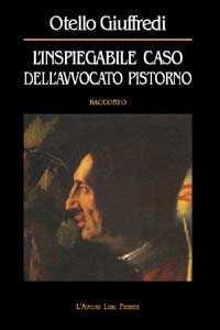 L'inspiegabile caso dell'avvocato Pistorno