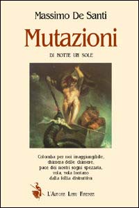 Mutazioni. Di notte un sole