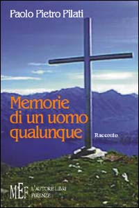 Memorie di un uomo qualunque