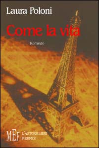 Come la vita