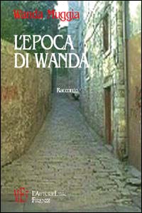L'epoca di Wanda