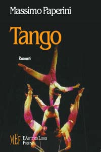Tango. Argentina: un grande paese alla ricerca della propria identità