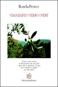 Viaggiando verso ovest