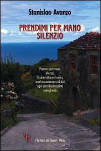 Prendimi per mano, silenzio