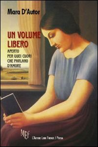 Un volume libero aperto per quei cuori che parlano d'amore