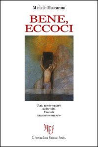 Bene, eccoci