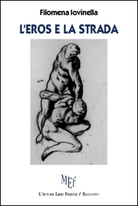 L'eros e la strada