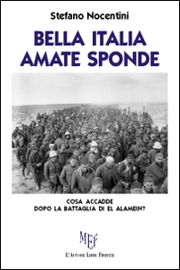 Bella Italia, amate sponde