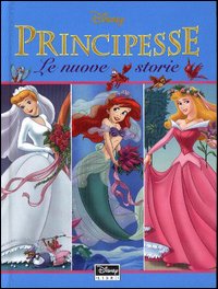 Principesse. Le nuove storie