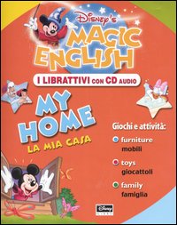 Magic English. My home-La mia casa