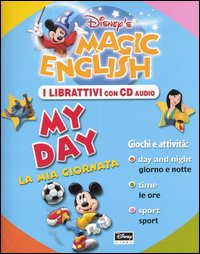Magic English. My Day-La mia giornata