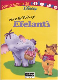 Winnie the Pooh e gli Efelanti