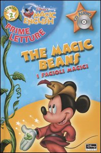 Magic English. The magic beans-I fagioli magici