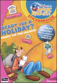 Ready for a holiday?-Pronti per una vacanza?