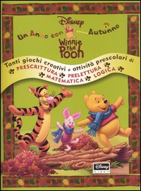 Autunno. Un anno con Winnie the Pooh