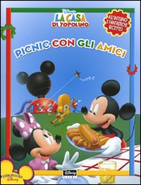 Picnic con gli amici. La casa di Topolino