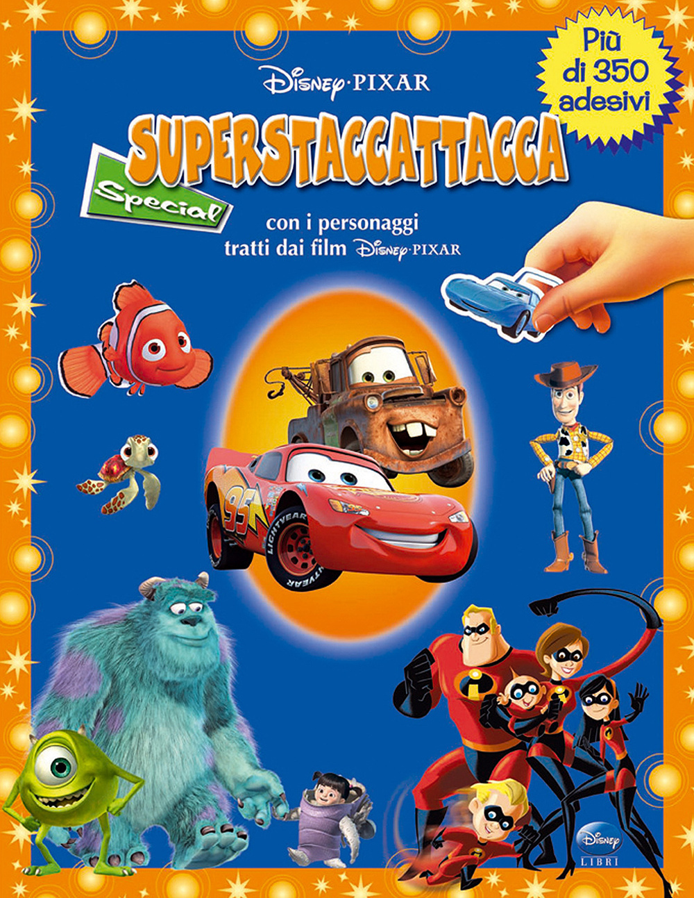 Superstaccattacca Special. Disney-Pixar. Con adesivi