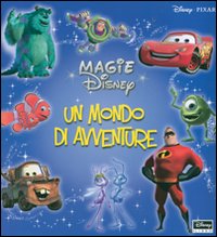 Un mondo di avventure