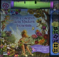 Trilli e i segreti della radura incantata