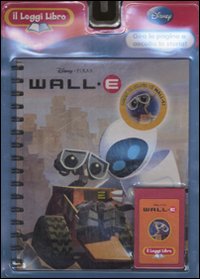 Wall·E. Il Leggi Libro