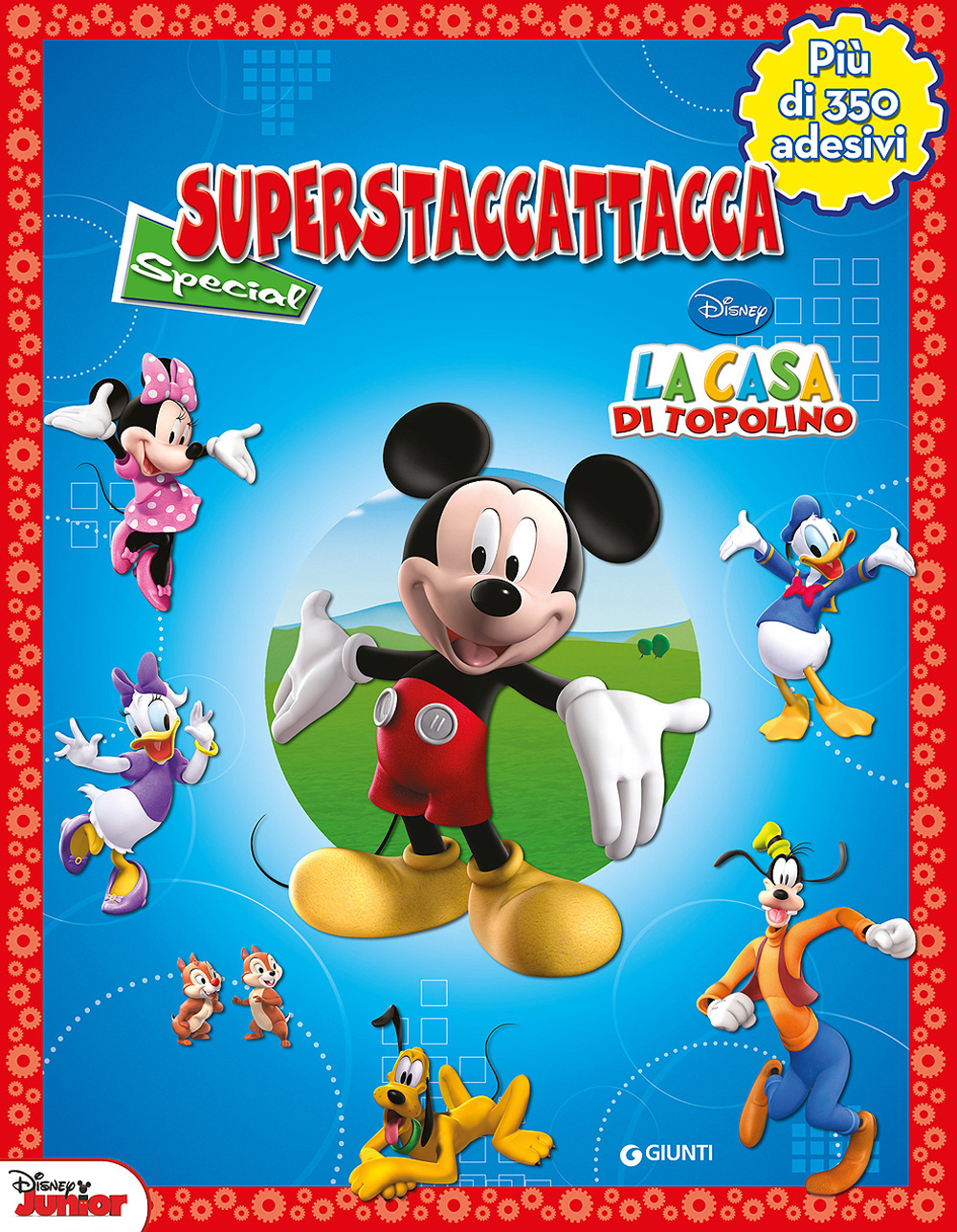 La casa di Topolino. Superstaccattacca Special. Con adesivi