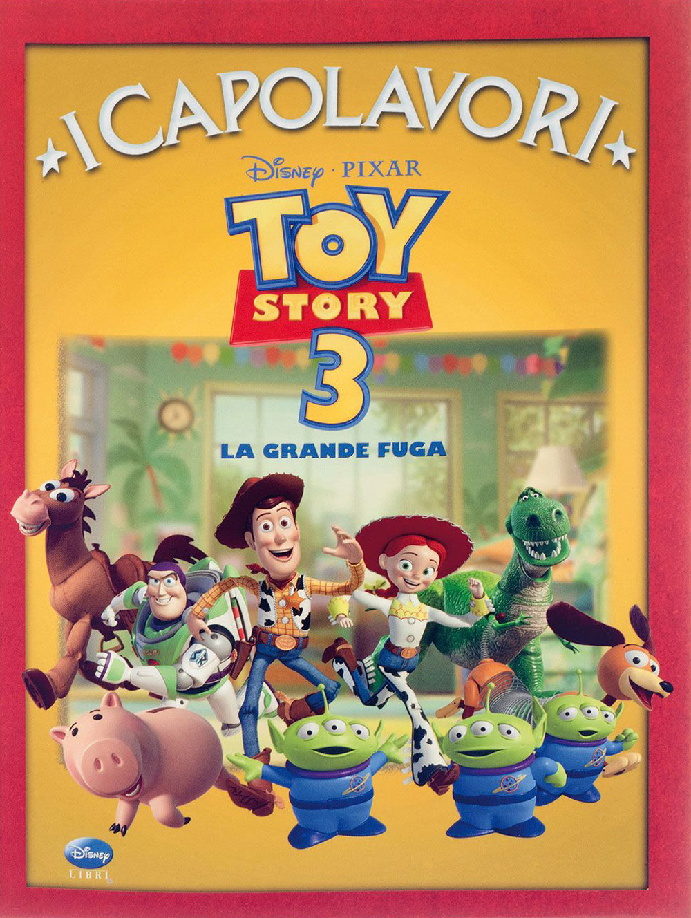 Toy Story 3. La grande fuga