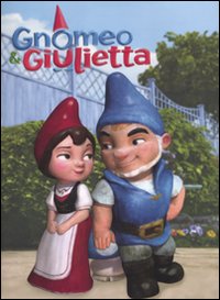 Gnomeo & Giulietta