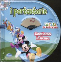 Contiamo insieme. La casa di Topolino. I portastorie