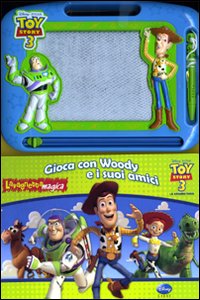 Toy story 3. Gioca con Woody e i suoi amici. Con gagdet