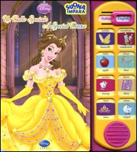 Un ballo speciale-A Special Dance. La Bella e la Bestia. Libro sonoro