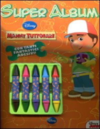 Manny tuttofare. Super album. Con adesivi