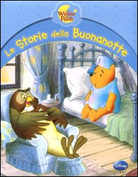 Winnie the Pooh. Le storie della buonanotte