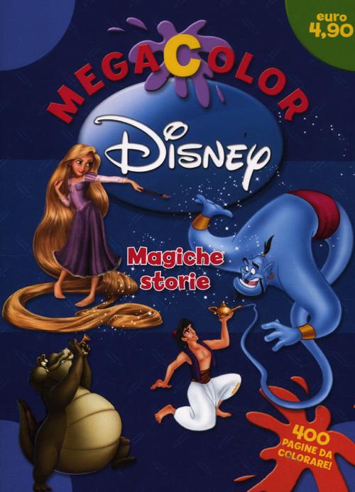 Megacolor Disney. Magiche storie