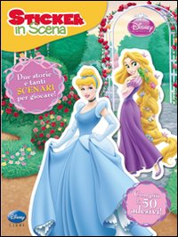 Principesse. Sticker in scena