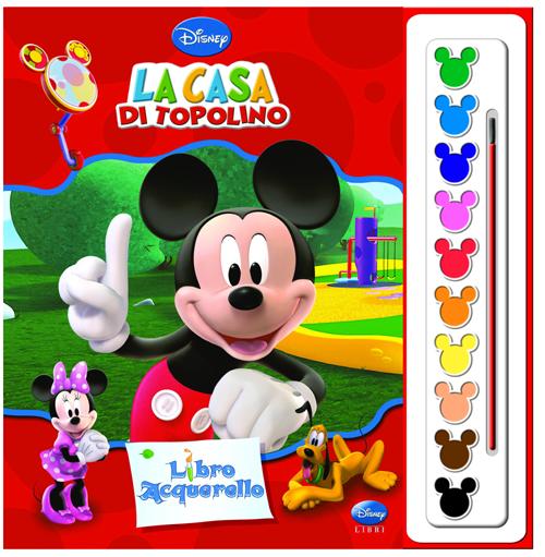 La casa di Topolino. Libro acquerello