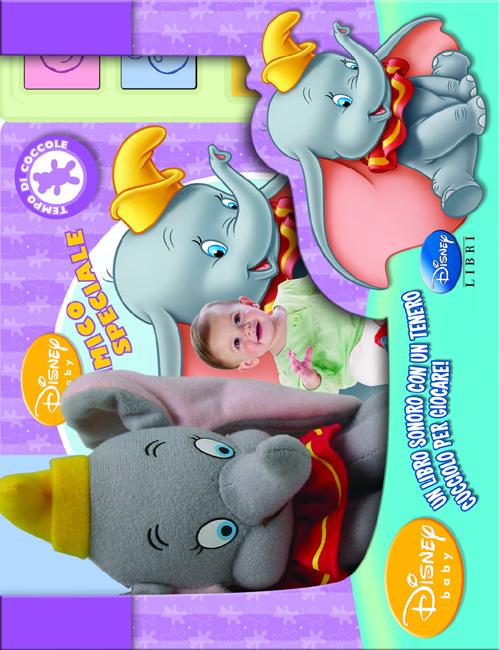 Dumbo. Un amico speciale. Libro sonoro