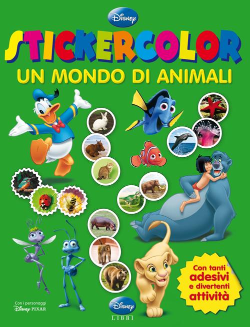 Un mondo di animali. Stickercolor. Con adesivi