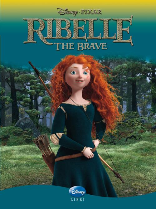 Ribelle. The Brave