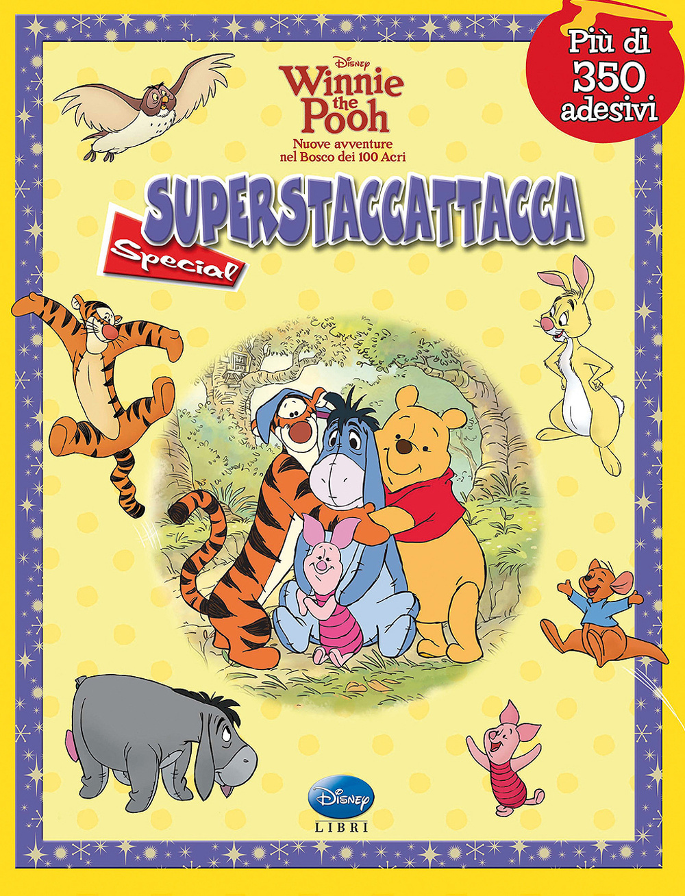 Winnie the Pooh. Superstaccattacca Special. Con adesivi
