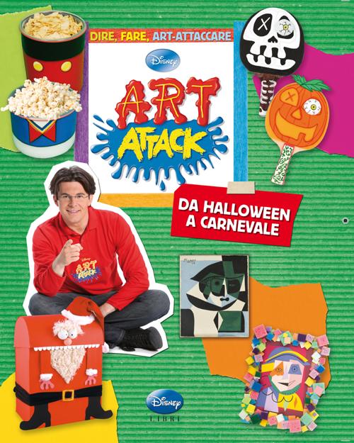 Art attack. Da Halloween a Carnevale