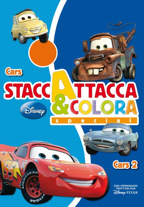 Cars-Cars 2. Staccattacca e colora special. Con adesivi