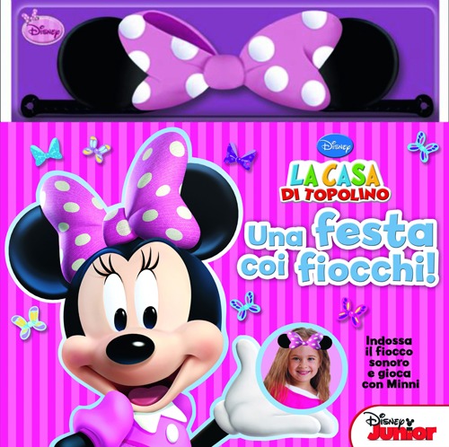 Una festa coi fiocchi. La casa di Topolino